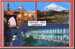 La Ciudad Blanca 
            de Arequipa